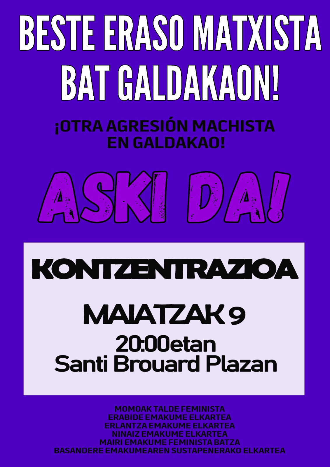 BESTE ERASO MATXISTA BAT GALDAKAON