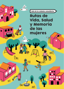 Ruta de los Cuidados Comunitarios en Galdakao | Rutas de Vida salud y Memoria de las Mujeres
